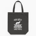 All I Care About Are My German Shepherd Dog Tote Canvas Bag image 0